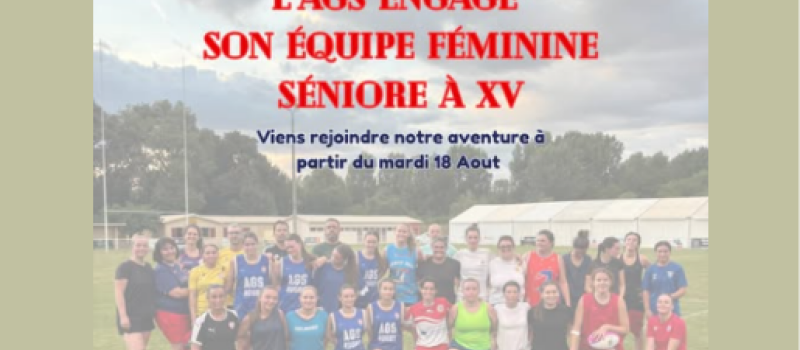 L'AGS Rugby Féminin lance son équipe séniore
