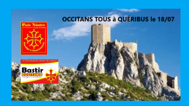 Manifestation occitane samedi 18 juillet à 11 h au château de Quéribus